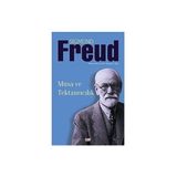Say Yayınları Musa ve Tektanrıcılık + Freud’un Otoanalizi ve Psikanalizin Keşfi