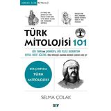Say Yayınları Türk Mitolojisi 101 - Bir Çırpıda Türk Mitolojisi