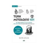 Say Yayınları Türk Mitolojisi 101: Gök Tanrı’dan Şamanizm’e, Yazar Kolektif, 300 Sayfa