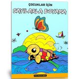 Sayılarla Boyama Kitabı (Çocuklar İçin)