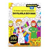 Sayilarla Boyama Kitabi (En Sevilen Cizgi Film Karakterleri)