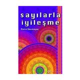 Sayılarla İyileşme - Petra Neumayer