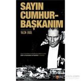 Sayın Cumhurbaşkanım - Yalçın Ergül