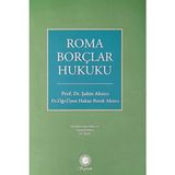 Sayram Yayınları Roma Borçlar Hukuku 18.baskı (2026 En Son Basım) / Prof.dr. Şahin Akıncı