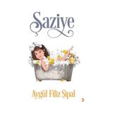 Şaziye - Aygül Filiz Şipal
