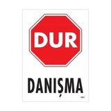 Sb Shopping Dur Danışma Uyarı Levhası 25X35 KOD:1601