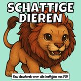 SCHATTIGE DIEREN: Een kleurboek voor alle leeftijden: therapeutisch, ontspannend, stressverlichtend en angstverminderend — ideaal voor mindfulness, ... illustraties van FLV (Kleurboeken)