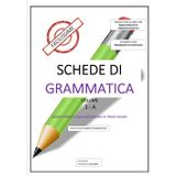 SCHEDE DI GRAMMATICA - FACILISSIME - VOLUME 1-A: Eserciziario di grammatica per alunni con Piano Didattico Individualizzato; Classe prima, Scuola Secondaria di Primo Grado. (1 di 2)