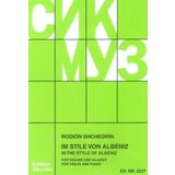 SCHEDRIN R. - Al estilo de Albeniz para Violin y Piano