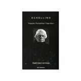 SCHELLING YAŞAMI FELSEFESI YAPITLARI - GENEL