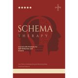 Schema Therapy Journal: A Guide and Workbook For Childhood Trauma, Borderline Personality Disorder, PTSD, Depression, And Anxiety With Prompts To Help ... Through Practice For Men, Women, And Teens