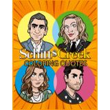 Schitts Creek Coloring Quotes: An Awesome Gift For Those Who Love Coloring And Schitts Creek To Relax And Live In Colors.