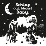 Schlaf gut, kleines Baby: Im Wald, da wird es langsam Nacht, bald wird hier das Licht ausgemacht.