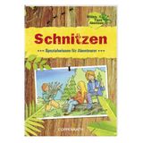 Schnitzen: Spezialwissen für Abenteurer (Verkaufseinheit) (Kreativ- und Sachbücher)