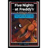 Scholastic Five Nights At Freddy's: The Week Before - E. C. Myers Ciltsiz Normal Boy İthal Kitap