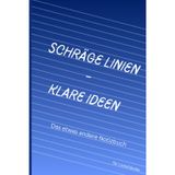 Schräge Linien - klare Ideen: Das etwas andere Notizbuch für schiefe Ideen - farbig, A5 Format, für Linkshänder