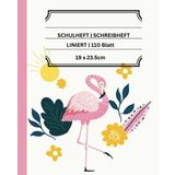 Schulheft | Schreibheft |Liniert | Flamingo Motive | 110 Blatt |19 x 23.5cm: Entzückendes Schulheft mit 110 Blatt liniert für Schüler, Studenten und Flamingo-Fans – perfekt zum Schreiben und Zeichnen!
