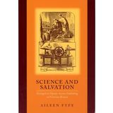 Science and Salvation: Evangelical Popular Science Publishing in Victorian Britain
