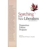 Searching for the New Liberalism: Perspectives, Policies, Prospects