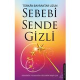 Sebebi Sende Gizli Destek Yayınları