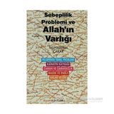 SEBEPLILIK PROBLEMI VE ALLAH'IN VARLIĞI - MUHARREM ÇAKAR