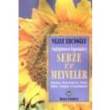 SEBZE VE MEYVELER - NEJAT EBCİOĞLU