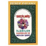 SEÇILMIŞ İLAHILER KASIDELER VE MEVLID-I ŞERIF (CEP BOY) (C18) - YUSUF TAVASLI