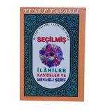 Seçilmiş İlahiler Kasideler Ve Mevlidi Şerif (İkinci El)