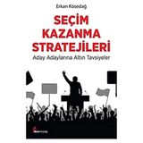 Seçim Kazanma Stratejileri Erkan Kösedağ