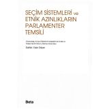 Seçim Sistemleri ve Etnik Azınlıkların Parlamenter Temsili - Ersin Erkan