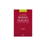 Seçkin 5411 Sayılı Bankacılık Kanunu Çerçevesinde Banka Hukuku Kanun : Alt Düzenlemeler : Uygulama Prof. Dr. Adalet Hazar,Prof. Dr. Şenol Babuşcu 4. Baskı, Mayıs 2025 - yok - Beyaz