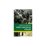 Seçkin Askeri Ceza Hukukunda Emre İtaatsizlik Fiilleri İdris Erguttekin 2016/09 - yok - Beyaz