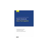 Seçkin Avrupa Birliği Hukuku ile Karşılaştırmalı Olarak Tüketici Hukukunda Haksız Ticari Uygulama İlayda Şahin 1. Baskı, Mart 2025 - yok - Beyaz