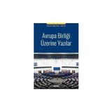 Seçkin Avrupa Birliği Üzerine Yazılar (B. Akçay) Belgin Akçay 13 2017/11 - Yok