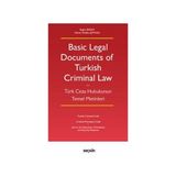 Seçkin Basic Legal Documents of Turkish Criminal Law (Türk Ceza Hukukunun Temel Metinleri) Buğra Erdem 2021/09 - yok - Beyaz