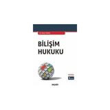Seçkin Bilişim Hukuku Dr. Metin Turan 9. Baskı, Mart 2025 - yok - Beyaz