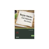 Seçkin Borçlar Hukuku (Özel Hükümler) Ders Notları Dr. Ömer Ergün 2. Baskı, Eylül 2023 - yok - Beyaz