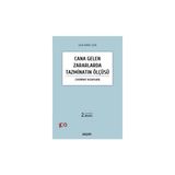 Seçkin Cana Gelen Zararlarda Tazminatın Ölçüsü (Tazminat Hesapları) Çelik Ahmet Çelik 2. Baskı, Ekim 2023 - yok - Beyaz