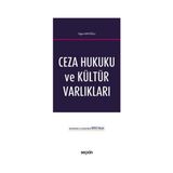 Seçkin Ceza Hukuku ve Kültür Varlıkları Tuğrul Katoğlu 2022/4 - yok - Beyaz