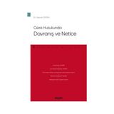 Seçkin Ceza Hukukunda Davranış ve Netice Yaprak Öztan 2021/01 - yok - Beyaz