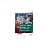 Seçkin Doğru Akım Devreleri Doğru Akım Devre Analizi Murat Ceylan 6. Baskı, Ocak 2023 - Yok