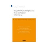 Seçkin Dünya Fikri Mülkiyet Örgütü (Wipo) Tahkim Süreci Tolgahan Tanriöven 2022/01 - yok - Beyaz