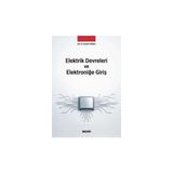 Seçkin Elektrik Devreleri ve Elektroniğe Giriş Doç. Dr. Mustafa Yağımlı 1. Baskı, Nisan 2026 - yok - Beyaz