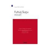 Seçkin Fuhuş Suçu (TCK 227) - Ceza Hukuku Monografileri Merki Çoksezen 2021/07 - yok - Beyaz