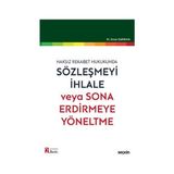Seçkin Haksız Rekabet Hukukunda Sözleşmeyi İhlale veya Sona Erdirmeye Yöneltme (2.Baskı) Sinan Sarıkaya 2021/10 - yok - Beyaz