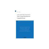 Seçkin Hukuk Devleti Ilkesi Çerçevesindeidari Yargı Kararlarının Uygulanması – Idare Hukuku Monografileri –