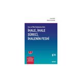 Seçkin İcra ve İflâs Hukukuna Göre İhale, İhale Süreci ve İhalenin Feshi Canan Ruhi,Ahmet Cemal Ruhi 7. Baskı, Eylül 2023 - yok - Beyaz