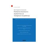 Seçkin İdari Yargılama Hukukunda Mahkeme Kararlarının Açıklanması ve Yanlışlıkların Düzeltilmesi - İdare Hukuku Monografileri - Zeynel Sayar 2021/01 - yok - Beyaz