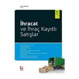 Seçkin İhracat ve İhraç Kayıtlı Satışlar (2. Baskı) Zekai Özcan 2012/04 - Yok