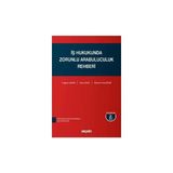 Seçkin İş Hukukunda Zorunlu Arabuluculuk Rehberi (2.Bask) Tuğçem Şahin 1 2018/02 - yok - Beyaz